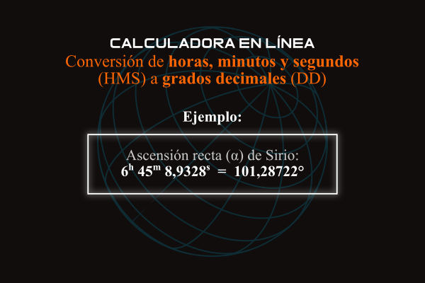 Conversión de horas, minutos y segundos a grados decimales.